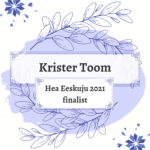 Elvakas Krister Toom on Hea Eeskuju finalist