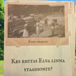 Kas tunned Elvat vanadel fotodel? Lossimäe naine pani Elva ajaloo kaartidele